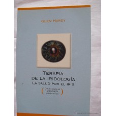 Terapia de la Iridología, La Salud por el Iris.